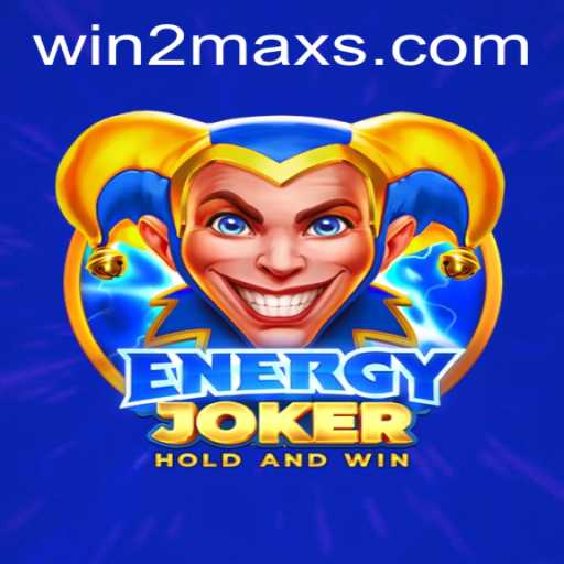 Unlock the Thrills of EnergyJoker: Your Guide to Winning Big with WIN2MAX