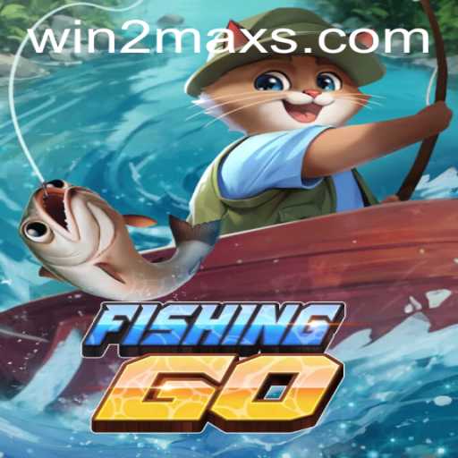 Exploring the Dynamic World of FishingGO and Its WIN2MAX Challenge