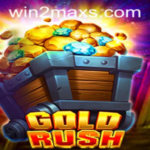 Experience the Thrill of 'GoldRush' with WIN2MAX