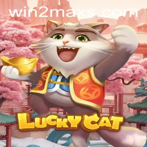 Discover the Thrilling World of LuckyCat: Your Guide to Winning with WIN2MAX