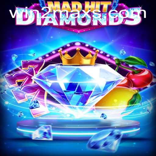 Unleashing the Excitement of MadHitDiamonds: A Comprehensive Guide to WIN2MAX