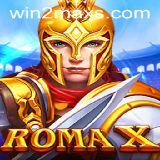 Master the Thrills of RomaX: Your Ultimate Guide to WIN2MAX